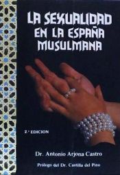 Portada de Sexualidad en la España musulmana, la