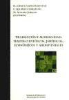 Portada de Traducción y modernidad. Textos científicos, jurídicos, económicos y audiovisuales