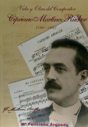 Portada de Vida y obra del compositor Cipriano Martínez Rücker (1861-1924)