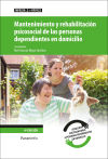 UF0122 - Mantenimiento y rehabilitación psicosocial de las personas dependientes en domicilio