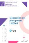 UF0249: Elaboraci&oacute;n del presupuesto (MF0204_3) ARGN0109