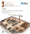 UF0310/MF0639_3. Desarrollo de proyectos de edificaci&oacute;n. EOCO0108