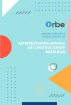 UF0609: Representaci&oacute;n gr&aacute;fica en construcciones met&aacute;licas.