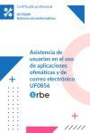 UF0856. Asistencia de usuarios en el uso de aplicaciones ofim&aacute;ticas y de correo electr&oacute;nico. IFCT0209