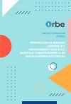 UF0886: Prevenci&oacute;n de riesgos laborales y medioambientales en el montaje y mantenimiento de instalaciones el&eacute;ctricas