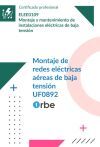 UF0892: Montaje de redes el&eacute;ctricas a&eacute;reas de baja tensi&oacute;n. (ELEE0109)