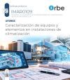 UF0903/MF1164_3. Caracterizaci&oacute;n de equipos y elementos en instalaciones de climatizaci&oacute;n. IMAR0109