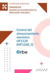 UF1128: Control del almacenamiento mec&aacute;nico (MF1268_3) FMEM0109