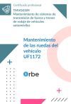 UF1172: Mantenimiento de las ruedas del veh&iacute;culo. (MF0130_2) TMVG0309