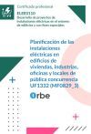 UF1332: Planificaci&oacute;n de las instalaciones el&eacute;ctricas en edificios de viviendas, industrias, oficinas y locales de p&uacute;blica concurrencia. (MF0829_3) ELEE0110