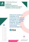 UF1333: Selecci&oacute;n de equipos y materiales en las instalaciones el&eacute;ctricas de baja tensi&oacute;n en el entorno de edificios de viviendas, industrias, oficinas y locales de p&uacute;blica concurrencia. (MF0829_3) ELEE0110