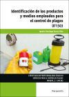 UF1503. Identificación de los productos y medios empleados para el control de plagas