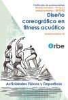 UF1692/MF1663_3. Diseño coregráfico en fitness acuático. AFDA0111 UF1692/MF1663_3. Diseño coregráfico en fitness acuático. AFDA0111