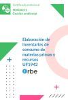 UF1942: Elaboraci&oacute;n de inventarios de consumo de materias primas y recursos (MF1972_3) - SEAG0211