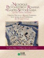 Portada de La Necrópolis Protohistórica y Romana de Les Casetes-Sector Jovada (La Vila Joiosa, Alacant) (Ebook)