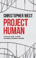 Portada de Project Human: A chance encounter reveals the extraordinary truth about humankind