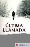 ULTIMA LLAMADA