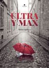 ULTRA y MAX