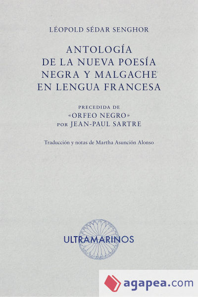 Antología de la nueva poesía negra y malgache en lengua francesa
