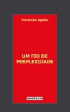 UM FIO DE PERPLEXIDADE