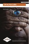 UN&acute;ALTRA CUBA