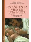 UN AÑO EN LA VIDA DE UNA MUJER