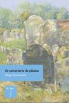 UN CEMENTERIO DE P&Eacute;TALOS