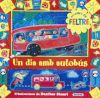 UN DIA AMB AUTOBUS (FIGURES DE FELTRE)