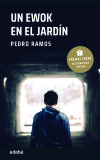 Un Ewok En El Jardín. Premio Edebe Literatura Juvenil 2022