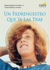 UN PADRENUESTRO QUE SE LAS TRAE