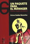 UN PAQUETE PARA EL MANAGER