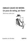 UN POCO DE SWING, POR FAVOR