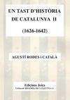 UN TAST D`HISTÒRIA DE CATALUNYA II