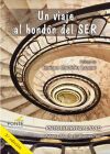 UN VIAJE AL HONDON DEL SER (2&brvbar; ED)