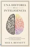 UNA HISTORIA DE LA INTELIGENCIA