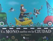 Portada de UN MONO SUELTO EN LA CIUDAD