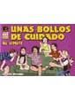 UNAS BOLLOS DE CUIDADO. AL LIMITE