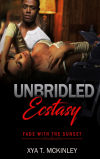 UNBRIDLED ECSTASY