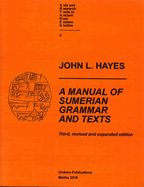 Portada de A Manual of Sumerian Grammar and Texts (Third, Revised and Expanded Edition)