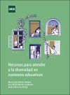 Recursos Para Atender A La Diversidad En Contextos Educativos