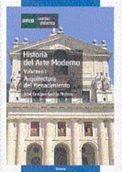 Portada de (Oferta) Historia del arte moderno. Arquitectura del renacimiento. Vol.I