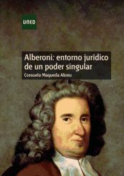 Portada de Alberoni: Entorno Jurídico de un poder singular (Ebook)