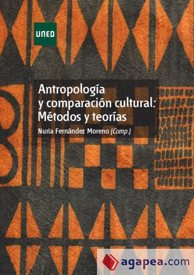 Antropología y comparación cultural: métodos y teorías