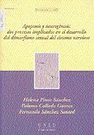 Portada de Apoptosis y neurogénesis: dos procesos implicados en el desarrollo del dimorfismo sexual del sistema nervioso