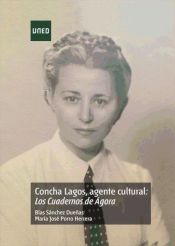 Portada de Concha Lagos agente cultural: Los cuadernos de Ágora (Ebook)