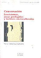 Portada de Conservación. Ecosistemas áreas protegidas y factores socioculturales