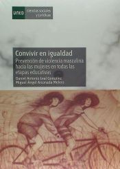 Portada de Convivir en igualdad. Prevención de violencia masculina hacia las mujeres en todas las etapas educativas