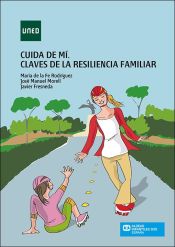 Portada de Cuida de mí. Claves de la resiliencia familiar