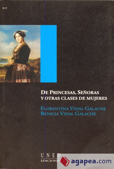 De princesas, señoras y otras clases de mujeres