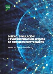Portada de Diseño, simulación y experimentación remota de circuitos electrónicos